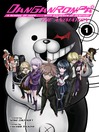 Imagen de portada para Danganronpa: The Animation, Volume 1
